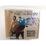 NALEDGE + DOUBLE O ARE KIDZ IN THE HALL - SCHOOL WAS MY HUSTLE - CD AUDIO